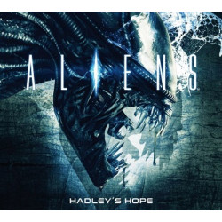 ALIENS HADLEY HOPE