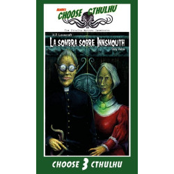 CHOOSE CTHULHU: 3 LA SOMBRA...