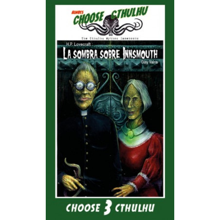 CHOOSE CTHULHU: 3 LA SOMBRA SOBRE INNSMOUTH RUSTICA